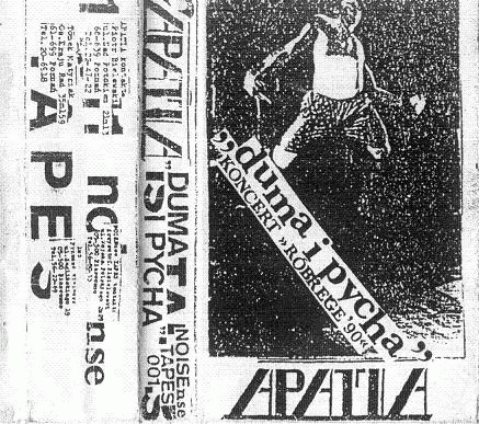 Apatia (PL) : Duma I Pycha - Koncert Róbrege '90